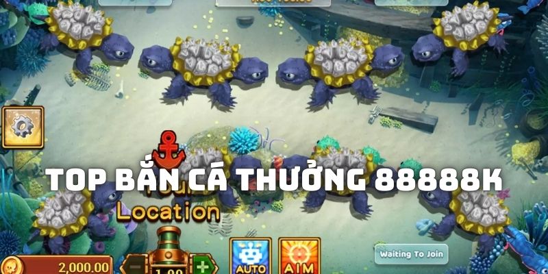 Top Bắn cá thưởng 88888K